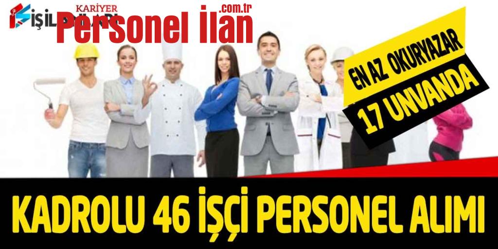Belediye En Az Okur Yazar 55 Yaş Daimi Kadrolu 46 Kamu Personeli Alımı