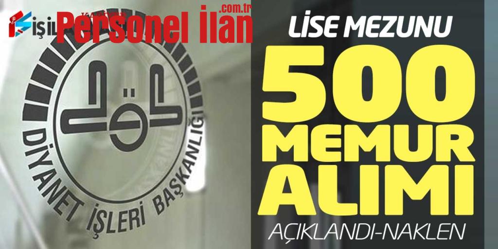 Diyanet Lise Mezunu 500 Memur Alımı Yapacak (MBSTS 50 - Naklen)