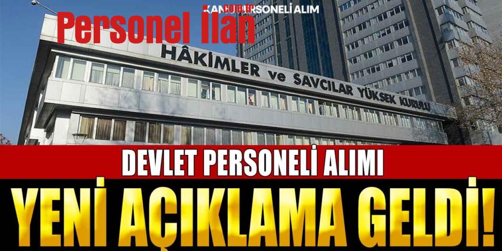 HSK Devlet Personeli Alımı Hakkında Yeni Açıklama