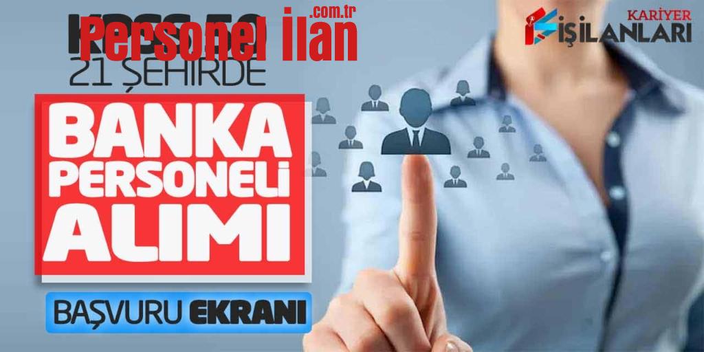 KPSS 50 Kadrolu 21 Şehirde Banka Personeli Alımı Başvuru Ekranı