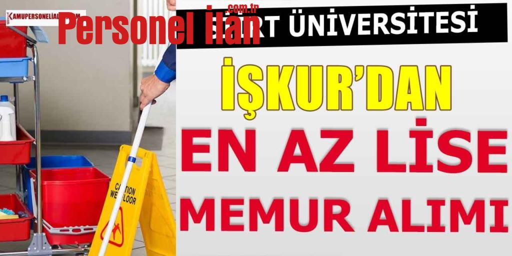 Kamu Kurumu İŞKUR Üzerinden En Az Lise Temizlik-Büro Personeli Alımı