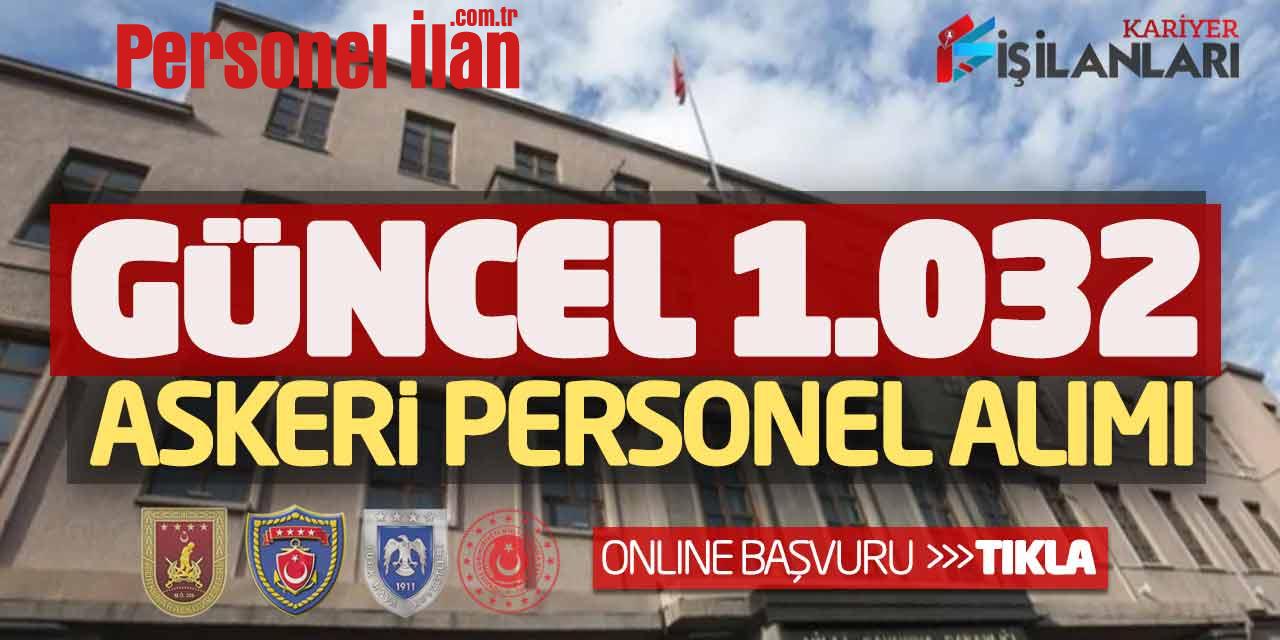 MSB Kuvvet Komutanlıkları Güncel 1.032 Askeri Personel Alımı Online Başvuru