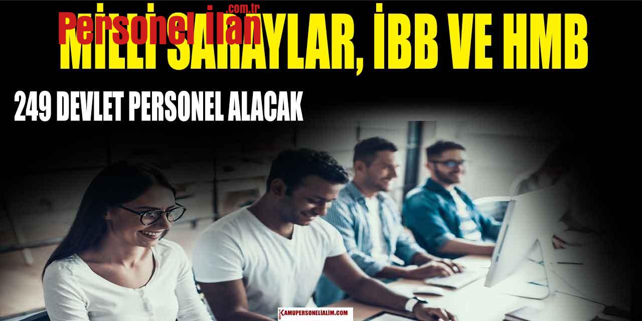 Milli Saraylar, İBB ve HMB 249 Devlet Personeli Alacak