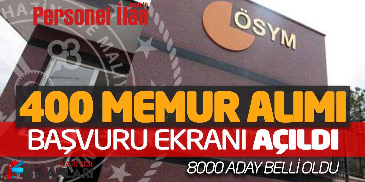 ÖSYM’de 400 Memur Alımı Başvuru Ekranı Açıldı! 8000 Aday Belli Oldu