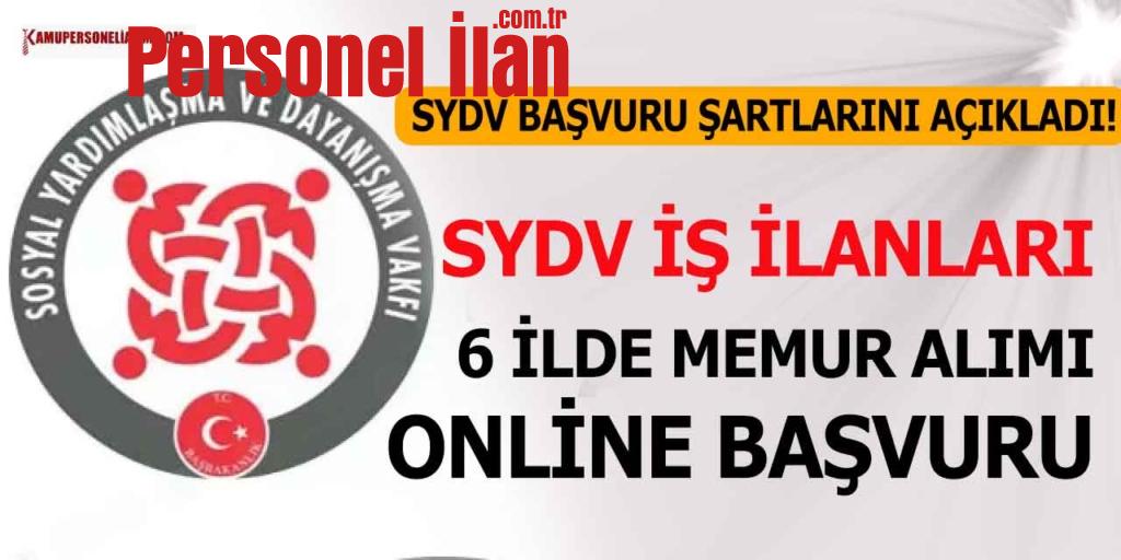 SYDV İş İlanları! ASHB 6 İlde Personel Alımı Online Başvuru Ekranı