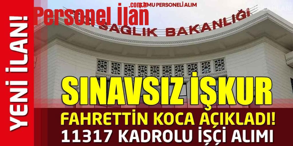 Sağlık Bakanlığı İŞKUR İlanları 11317 Hastanelere Kadrolu İşçi Alımı Yapacak