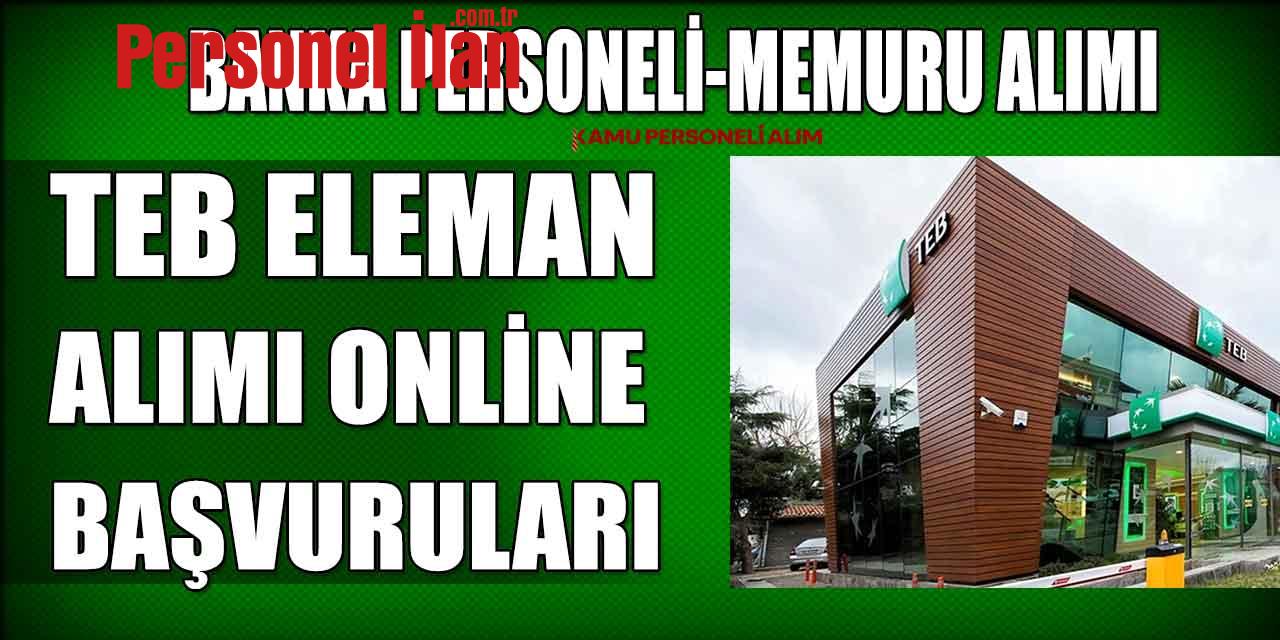 TEB Eleman Alımı (Çağrı Merkezi Personeli Ve Asistan)