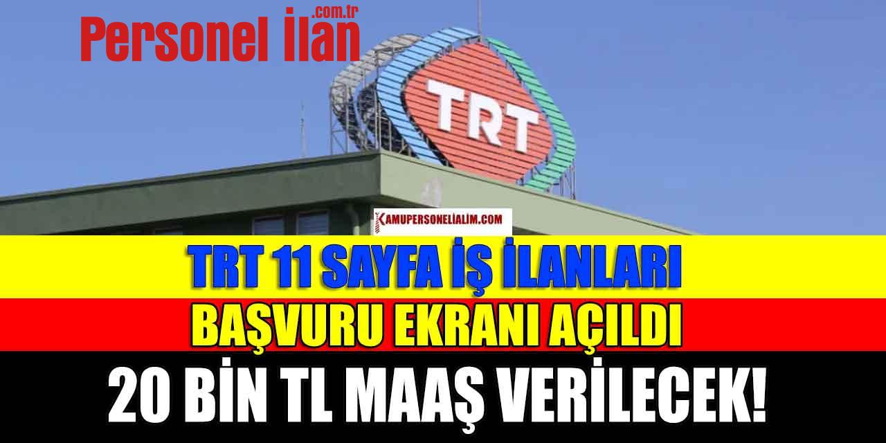 TRT 20 Bin TL Maaşla KPSS’siz Lise Personel Alımı! Yeni İlan Geldi