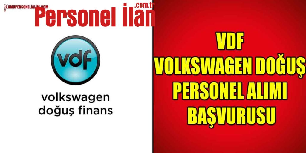 VDF Volkswagen Doğuş Personel Alımı Başvurusu