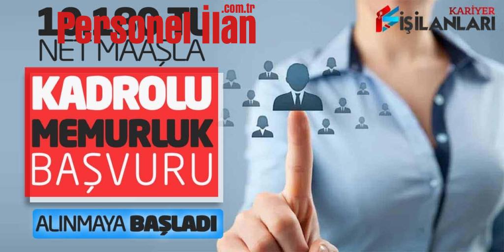 10.180 Lira Net Maaşla Memurluk İçin Başvuru Başladı (İkamet Şartsız)