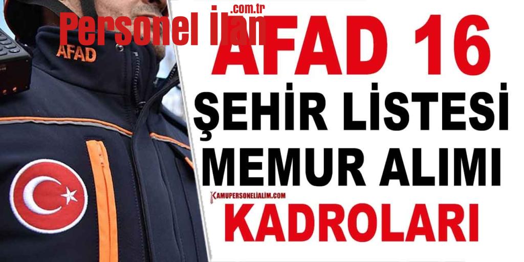 AFAD 80 Kamu Personel Alımı 2023! Memur, Denetçi Ve Uzman Yardımcısı