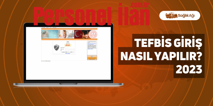 TEFBİS Giriş Nasıl Yapılır? 2023