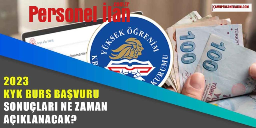 2023 KYK Burs Başvuru Sonuçları Açıklanacak? 2023 KYK Bursları Ne Kadar Oldu?