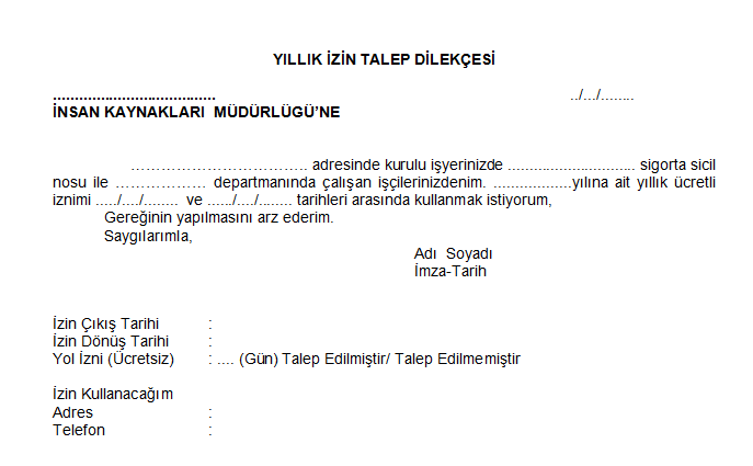 2023 yıllık izin formu nasıl doldurulur? Yıllık izin dilekçesi nasıl olmalıdır, örneği nedir? - Resim : 2