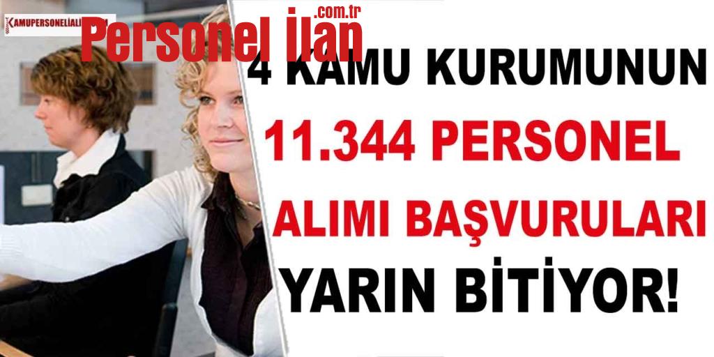 4 Kamu Kurumu 11.344 Kamu Personeli Alımı Başvuruları Yarın Bitiyor!