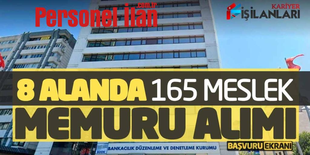 8 Alanda 165 Meslek Memuru Alımı Başvuruları (BDDK Başvuru Ekranı)