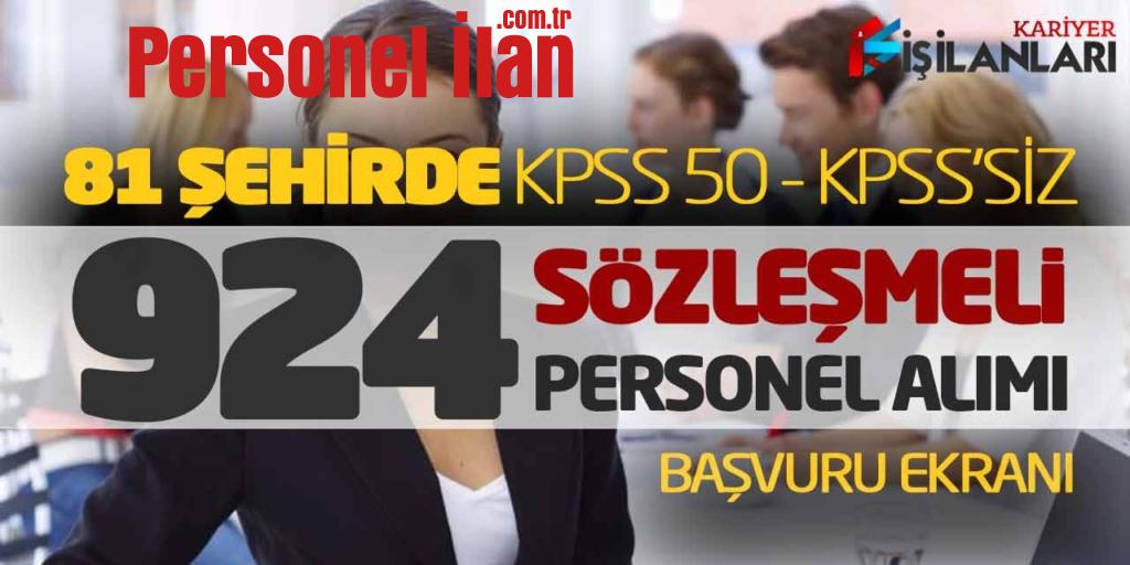 81 Şehirde KPSS 50-KPSS Şartsız 924 Sözleşmeli Personel Alımı! Başvuru Ekranı