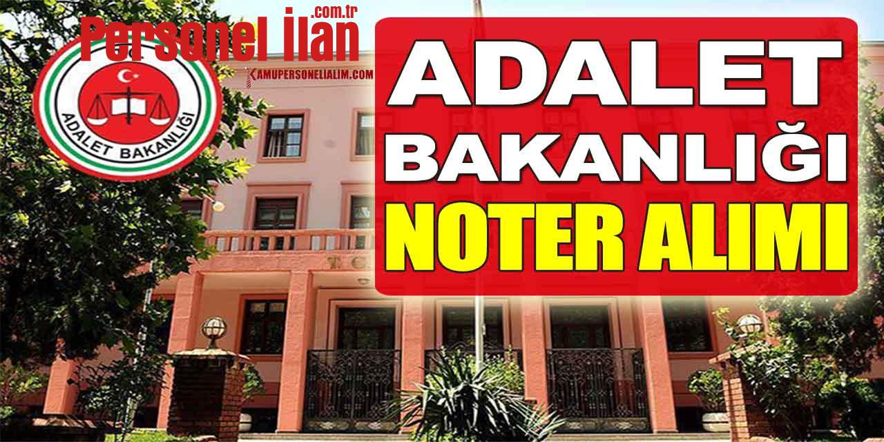 Adalet Bakanlığı Noter Alımı 5 Şehir Listesi