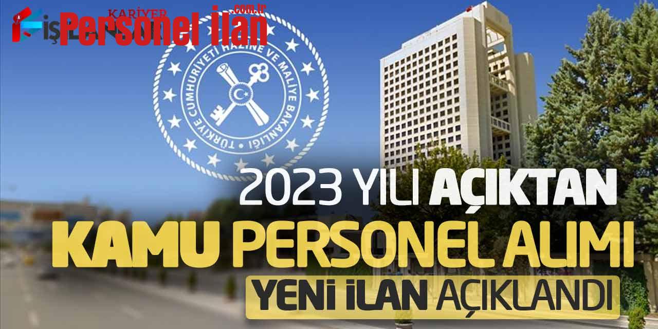 Bakanlığa 2023 Yılı Açıktan Kamu Personel Alımı Yeni İlan Açıklandı