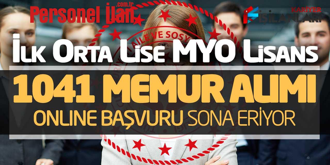 Bakanlık İlk Orta Lise Önlisans Lisans 1041 Memur Alımı Online Başvuru
