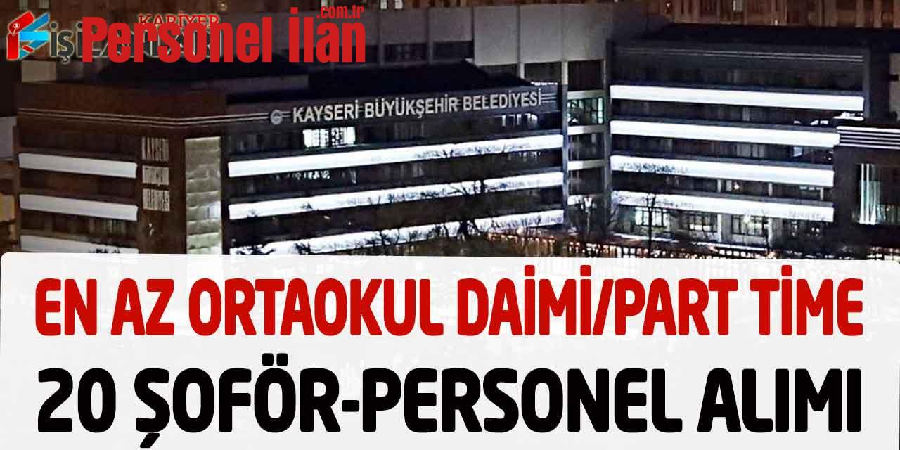 Büyükşehir Belediye Öğrenci-Mezun Şoför Kamu Personel Alımı