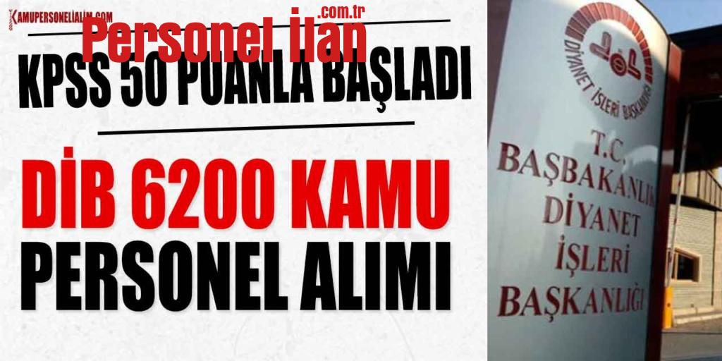 DİB KPSS 50 Puanla 6200 Kamu Personel Alımı Başladı