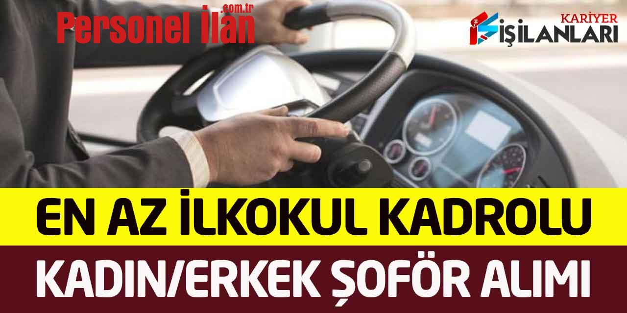 ESTRAM En Az İlkokul Mezunu Kadrolu Şoför Alımı İkamet Şartı Yok