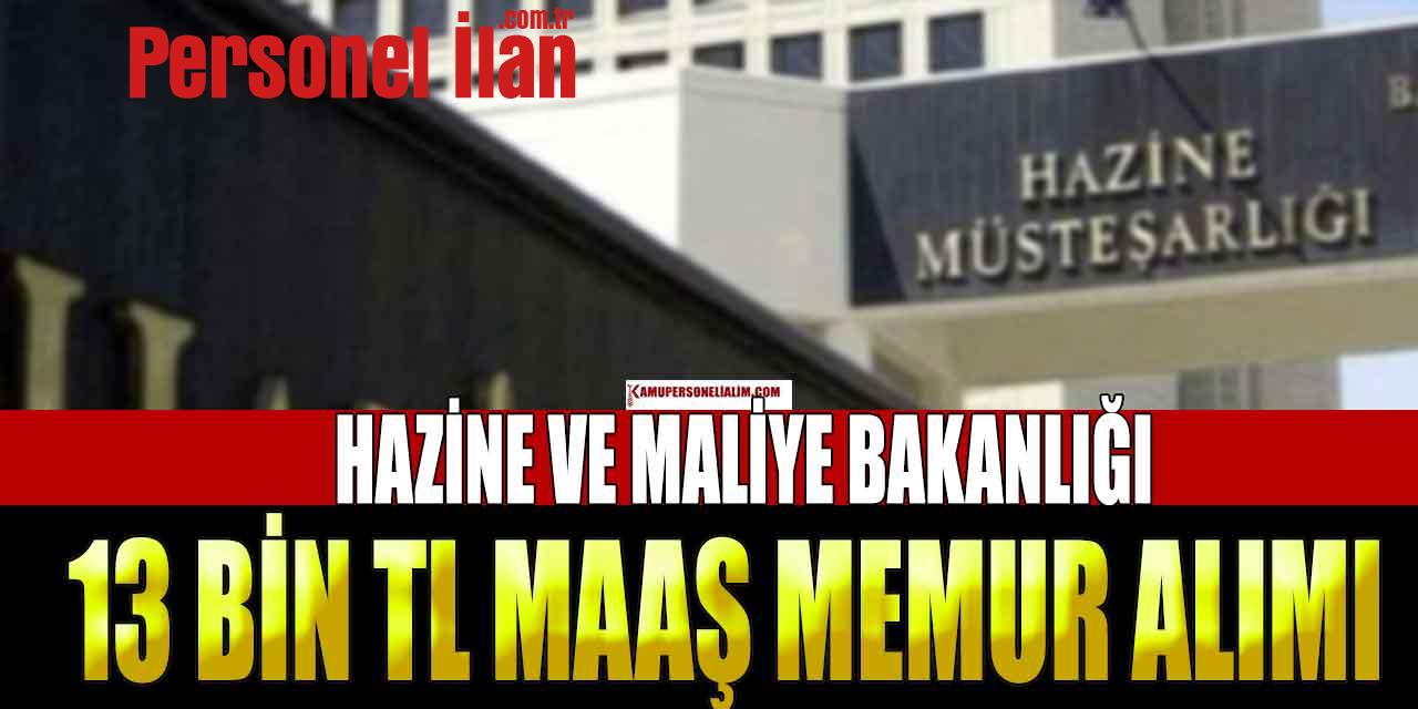 HMB 13 Bin TL Maaşla 50 Memur Alımı Başvuruları Nasıl Yapılacak