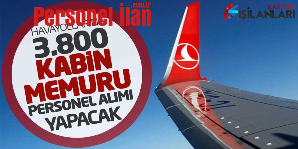 Havayollarına 3.800 Yeni Kabin Memuru Personel Alımı Yapılacak