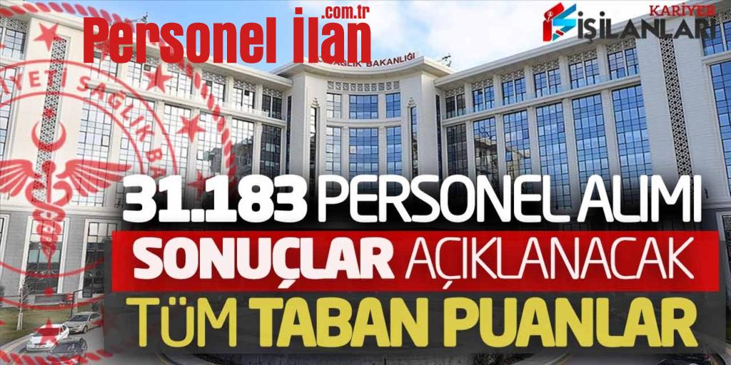 KPSS 2022/11 Başvuru 31.183 Sağlık Personeli Alımı Tercih Sonuçları Açıklanacak