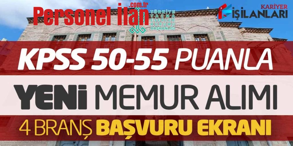 KPSS 50 55 Puanla Yeni Memur Alımı Başladı! 4 Farklı Branşta Başvuru Ekranı