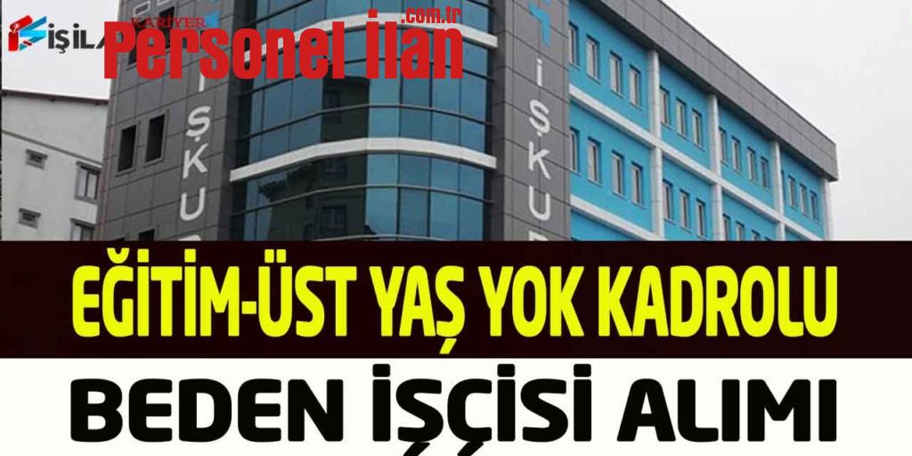 Kamu Kurumu Daimi Kadroda Vasıfsız Beden İşçisi Alımı