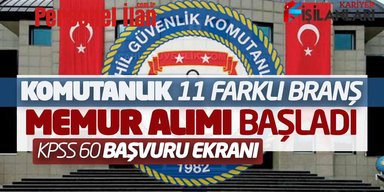 Komutanlık 11 Farklı Branşta Memur Alımı Başladı! KPSS 60 Başvuru Ekranı Açıldı