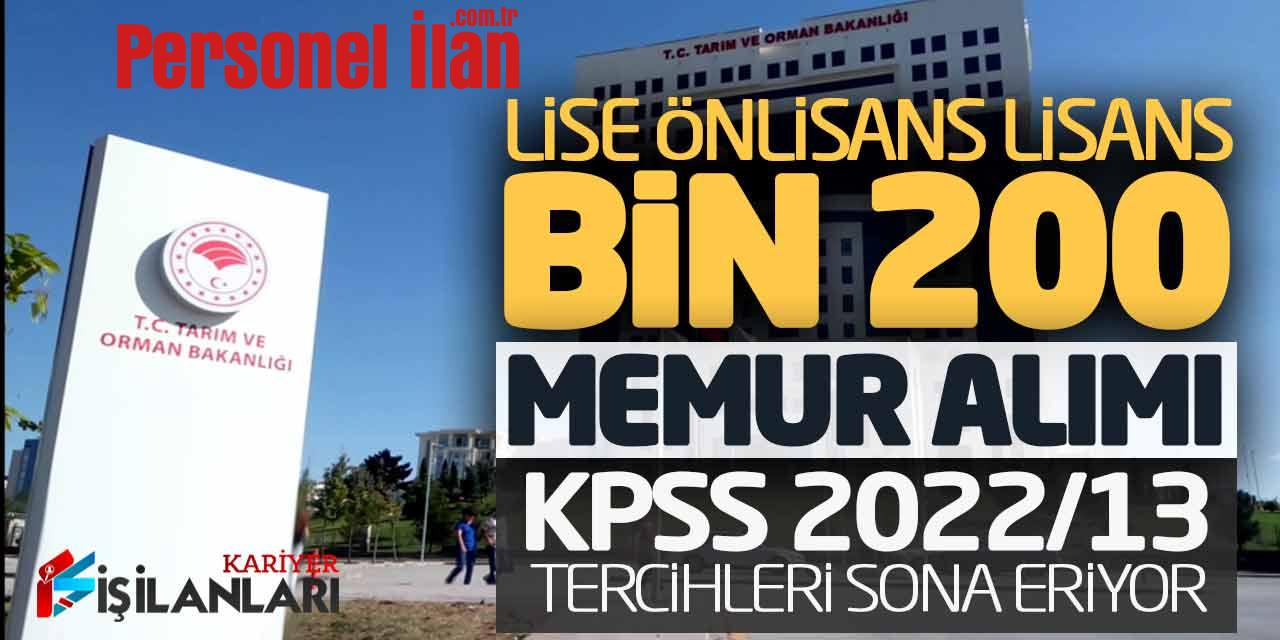 Lise Önlisans Lisans 1.200 Memur Alımı Sona Eriyor! KPSS 2022/13 Tercihleri