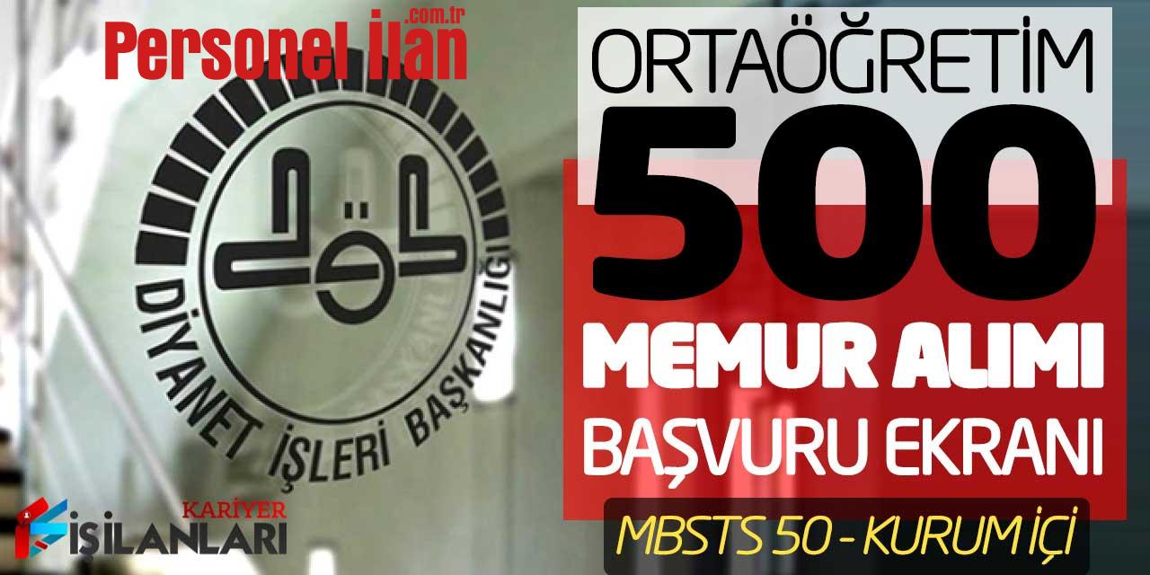 Ortaöğretim 500 Memur Alımı Başvuru Ekranı! MBSTS 50 - Kurum İçi