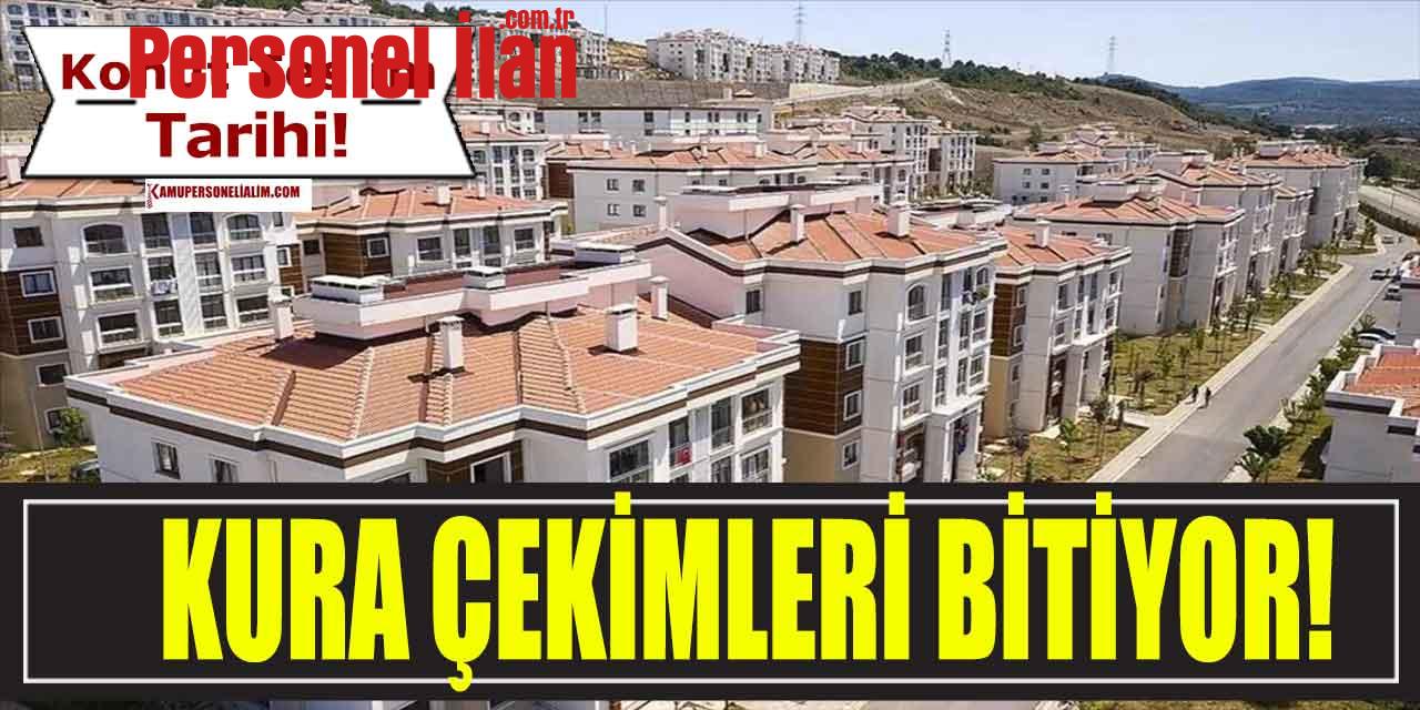 Sosyal Konut Kura Çekimleri Bitiyor! Konutların Teslim Tarihi Açıklandı