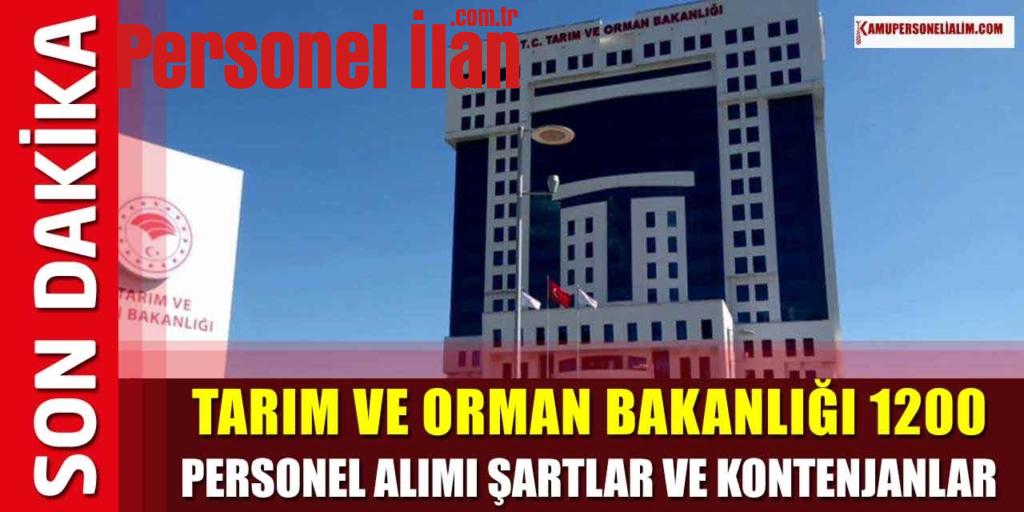 Tarım ve Orman Bakanlığı 1200 Kamu Personeli Alımı Kontenjan ve Şartlar?
