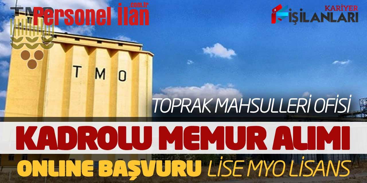 Toprak Mahsulleri Ofisi Kadrolu Memur Alımı Online Başvuru! Lise MYO Lisans