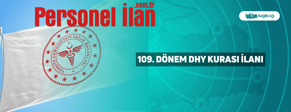 109. Dönem DHY Kurası İlanı
