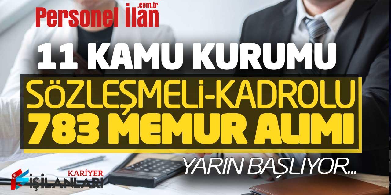 11 Kamu Kurumuna Sözleşmeli Kadrolu 783 Memur Alımı Yarın Başlıyor
