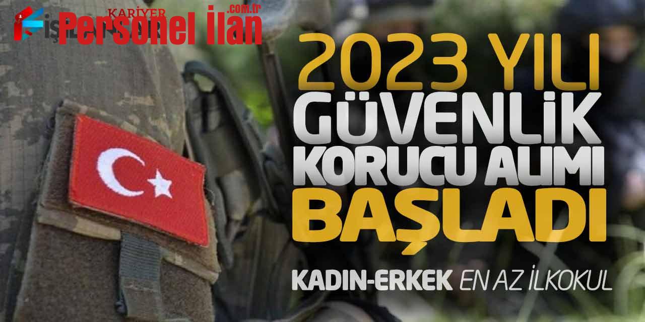 2023 Yılı Korucu Alımı Başvuruları Başladı! En Az İlkokul (Kadın-Erkek)