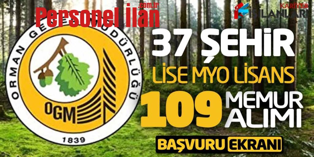 37 Şehirde OGM Lise MYO Lisans 109 Memur Alımı Online Başvuru! 6 Branş