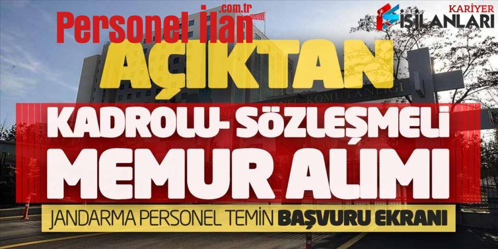 Açıktan Kadrolu-Sözleşmeli Memur Alımı (Jandarma Personel Temin Başvuru Ekranı)