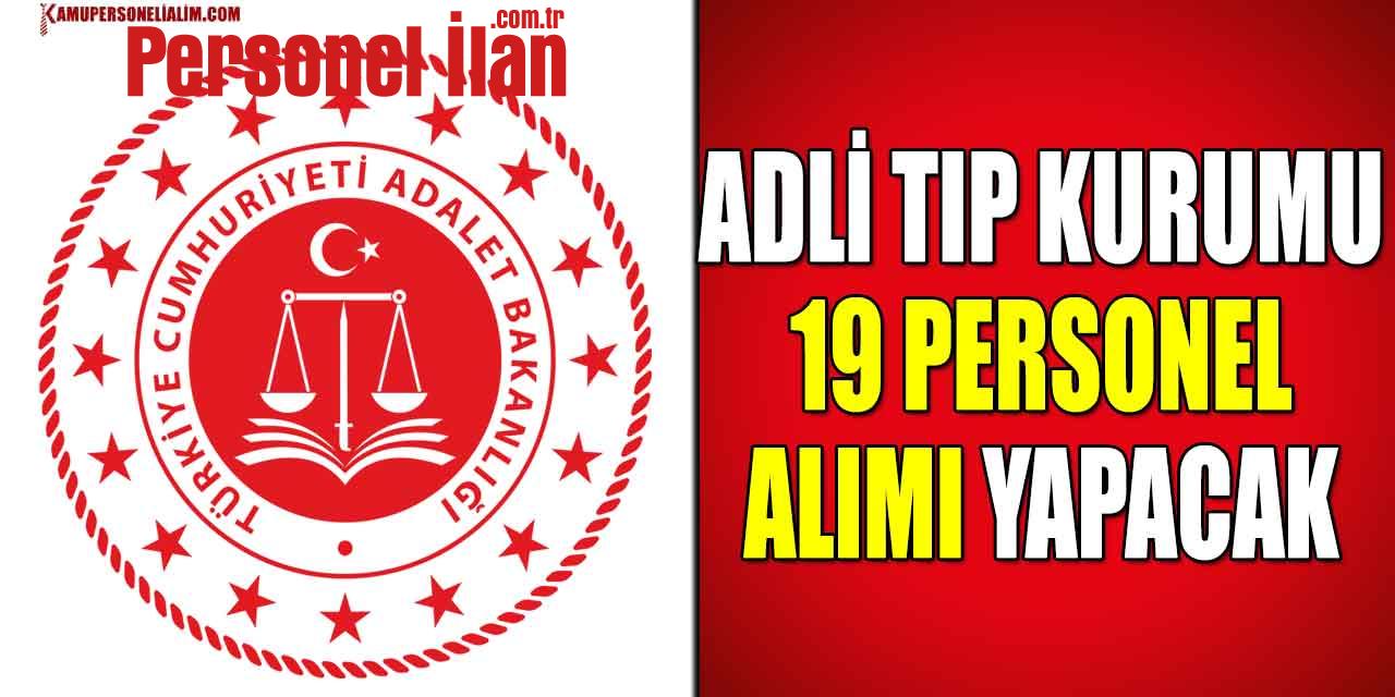 Adalet Bakanlığı ATK 19 Personel Alımı Yapacak