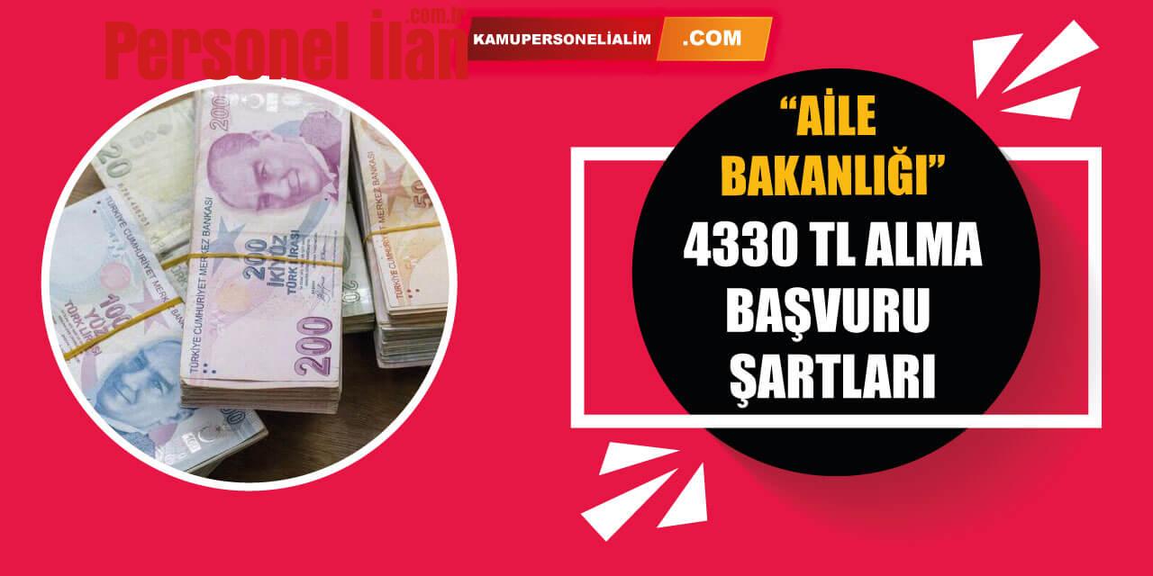 Aile Bakanlığından Müjdeli Haber! Hemen Başvurur Aylık 4330 TL Alabilirsiniz
