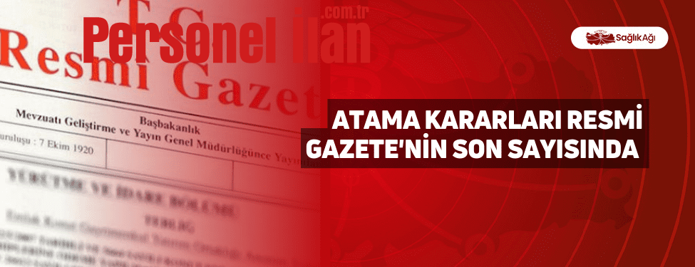 Atama Kararları Resmi Gazete