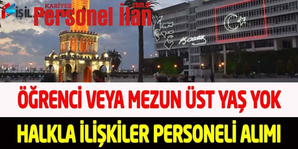Büyükşehir İkamet Yok Öğrenci/Mezun Halkla İlişkiler Elemanı Alımı