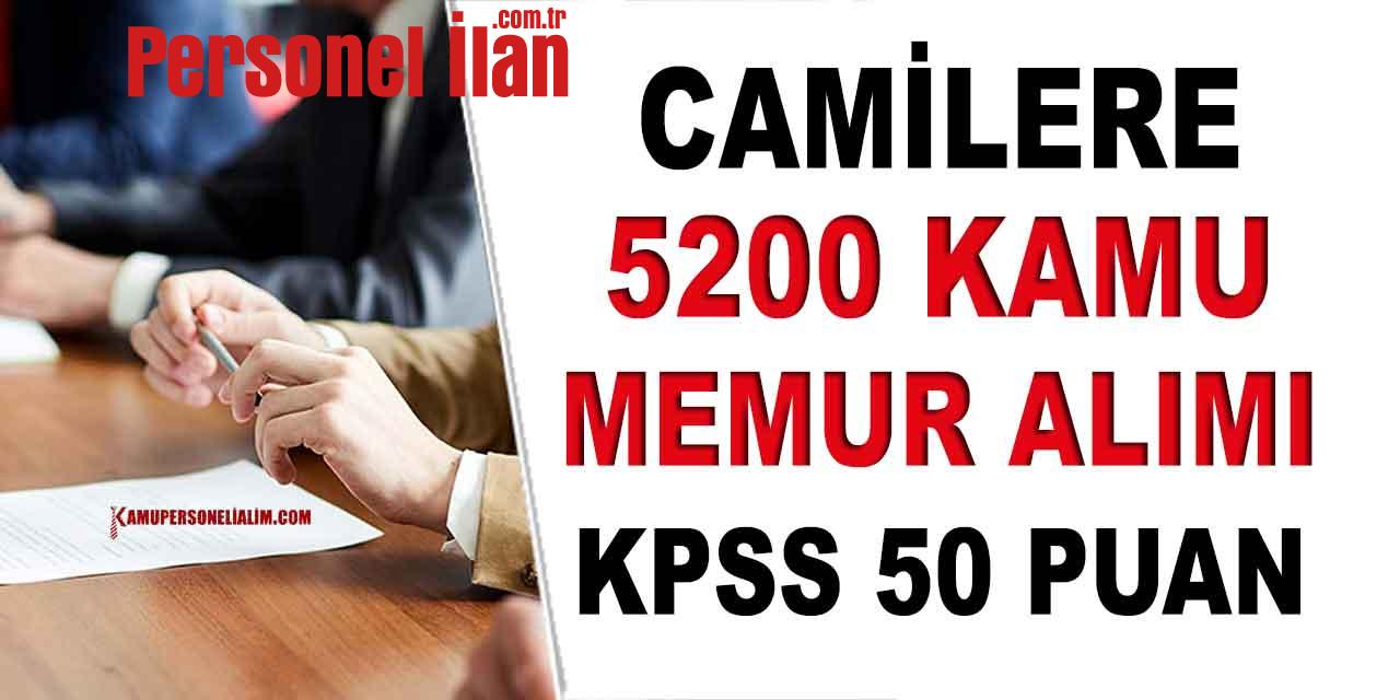 Camilere En Az Lise Mezunu 6200 Memur Alımı (KPSS 50 Puan)