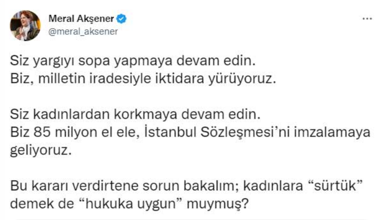 Danıştay'ın İstanbul Sözleşmesi hakkında aldığı karara Meral Akşener'den tepki geldi!