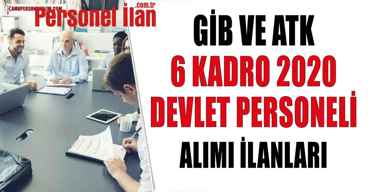 GİB ve ATK 6 Kadro 2020 Devlet Personeli Alımı